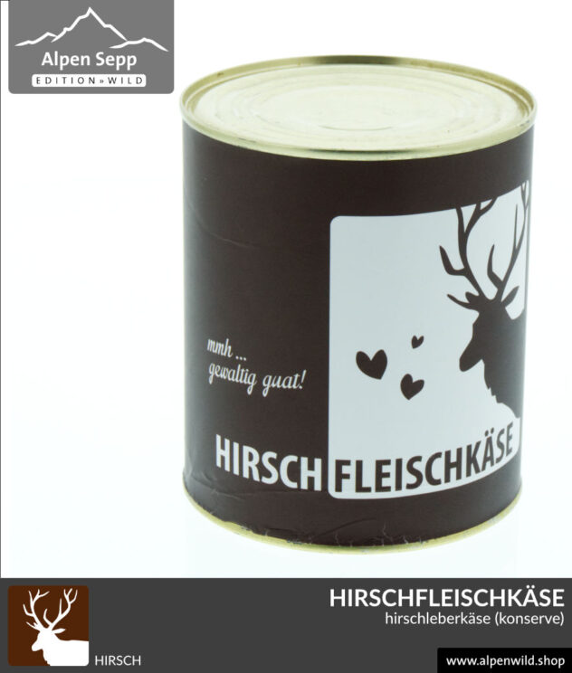 Hirschfleischkäse (Hirschleberkäse) in Konserve