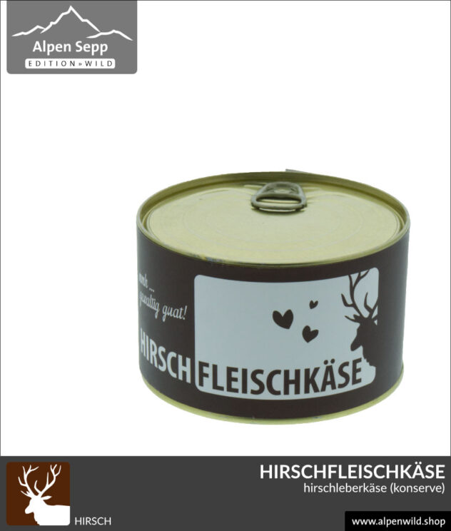 Hirschfleischkäse (Hirschleberkäse) in Konserve