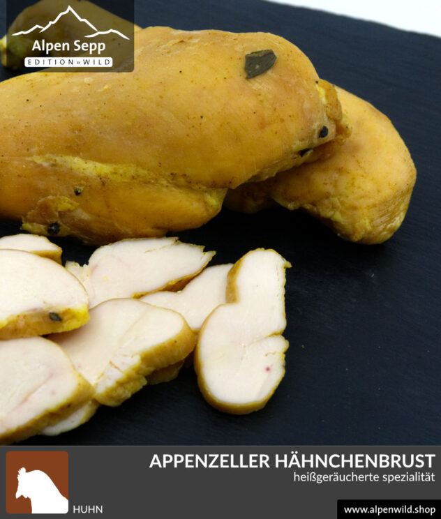 Geräucherte Hähnchenbrust - Appenzeller Pouletbrust