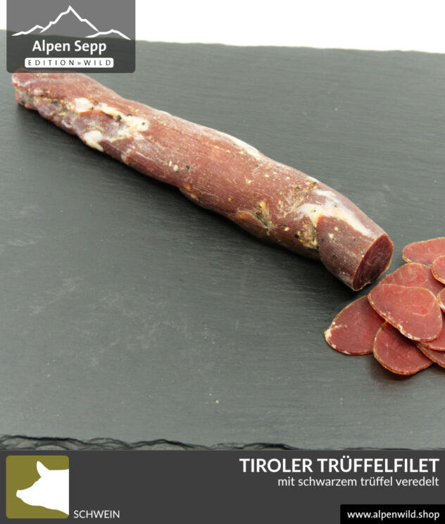 Tiroler Trüffelfilet mit scharzem Trüffel